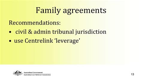 Centrelink requirements and family agreements ALRC