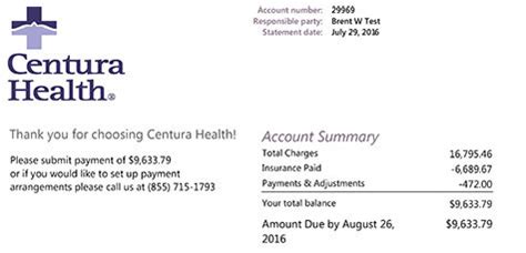 Centura billing. "End of the line" The drawn-out case first went to a civil trial, which found French owed Centura Health only an extra $767. An appeals court later ruled for Centura, finding that hospitals can't ... 