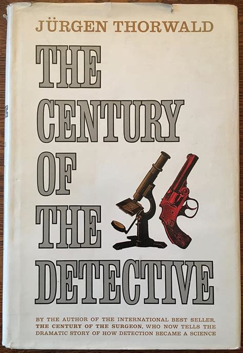Full Download Century Of The Detective By JRgen Thorwald