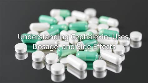Cephalexin Side effects dosage uses and more