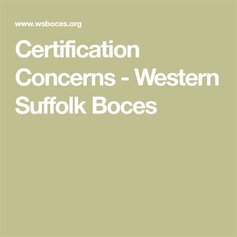 Certification Concerns - Western Suffolk Boces