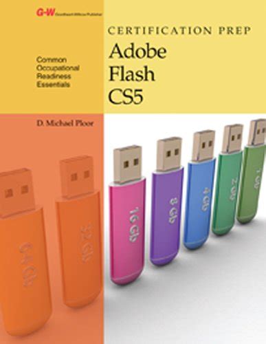 Read Certification Prep Adobe Flash Cs5 By D Michael Ploor
