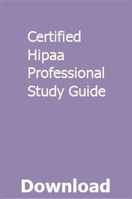 Certified hipaa professional exam study guide. - Lancer glx 1 6 service handbuch.