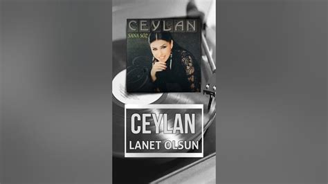 Ceylan-Lanet olsun-Orjinal Keyfi Müzik. 