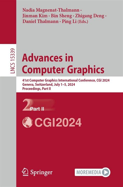 Cgi conference 2024.  2024 edition of Computer Graphics International Confere...