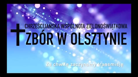 ChWZ Zbór w Olsztynie nabożeństwo środa 16.02.2024 - YouTube