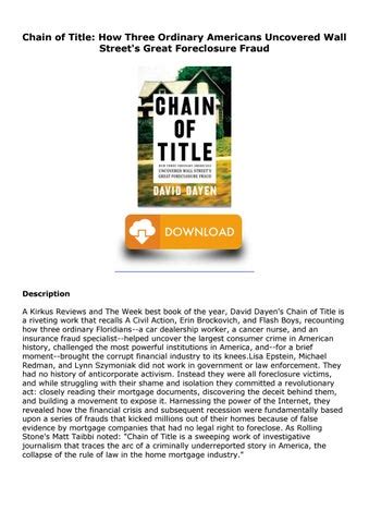 Download Chain Of Title How Three Ordinary Americans Uncovered Wall Streets Great Foreclosure Fraud By David Dayen
