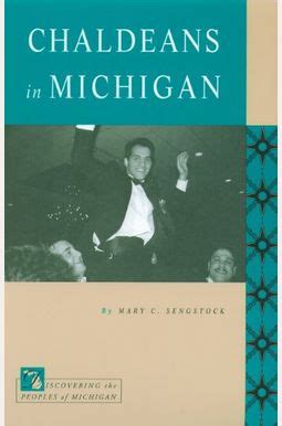 Full Download Chaldeans In Michigan By Mary C Sengstock