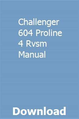 Challenger 604 proline 4 rvsm manual. - Coleman 4hp 11 gal compressor manual.