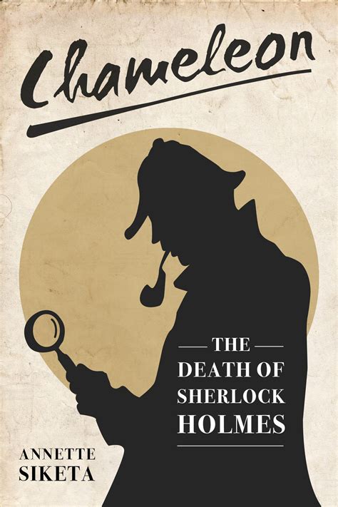 Chameleon The Death of Sherlock Holmes