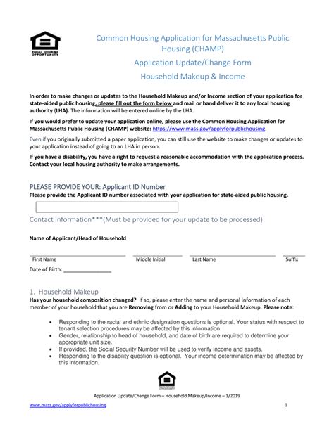Housing (CHAMP) – Application for State-Aided Public Housing Please fill out the following application and mail or hand deliver it to the local housing authority (LHA) you are applying to. Please complete all information requested on the application. Incomplete applications may not be fully.