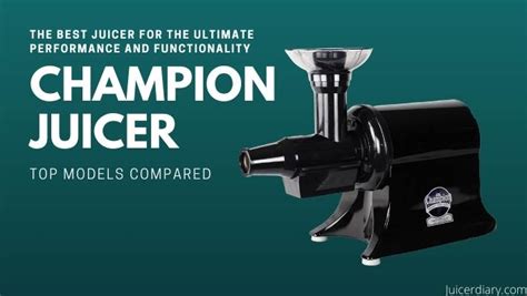 Champion Juicer Review - All About Juicing