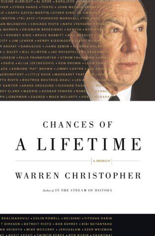 Read Chances Of A Lifetime A Memoir By Warren Christopher