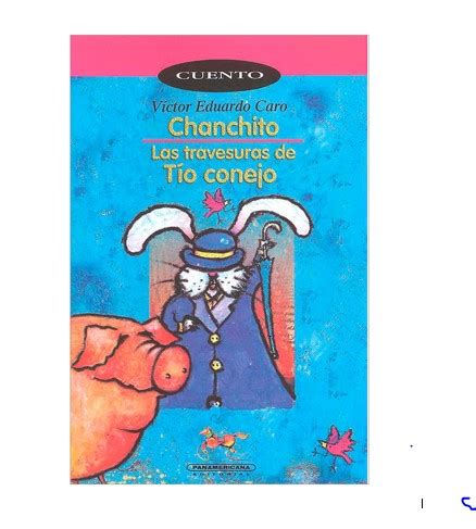 Chanchito y las travesuras de tío conejo. - Exploring safely a guide to elementary teachers by terry kwan.