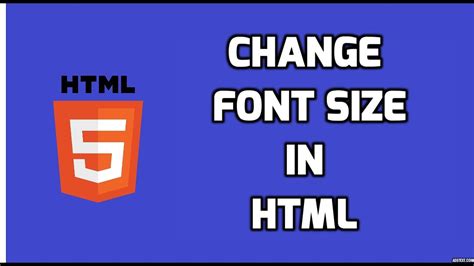 Change Font Size in HTML HTML5 Tutorial YouTube
