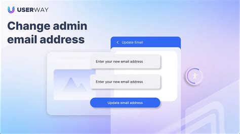 Change Your UserWay Email With The UserWay Widget