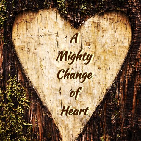 Change of heart. Things To Know About Change of heart. 