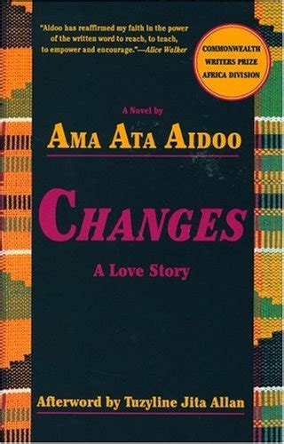 Read Changes A Love Story By Ama Ata Aidoo