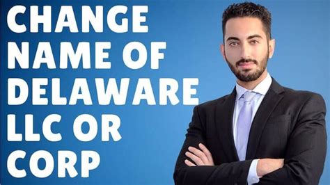 Changing Your Business Name in Delaware A StepbyStep Guide