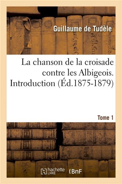 Chanson de la croisade contre les albigeois. - Hp all in one printer manual.
