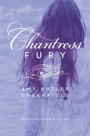 Download Chantress Fury Chantress 3 By Amy Butler Greenfield