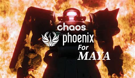 Chaos Phoenix for Maya 