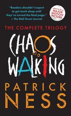 Read Online Chaos Walking A Trilogy Chaos Walking 13 By Patrick Ness