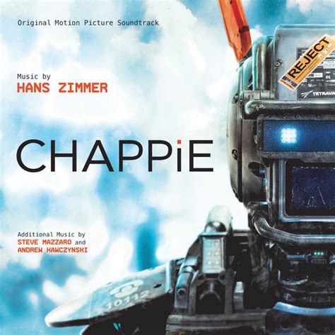 Chappie (Original Motion Picture Soundtrack) Spotify.