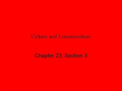 Chapter 23 section 3 guided reading culture counterculture. - Guide pratique de la sci bien ga rer son patrimoine.