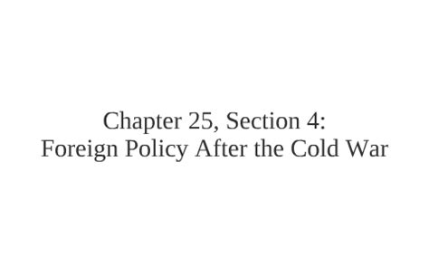 Chapter 25 section 4 guided reading foreign policy after the cold war answers. - Hillsong praise and worship team guidelines.