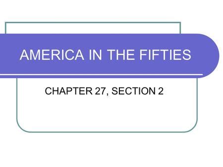 Chapter 27 section 2 the american dream in fifties guided reading answers. - Ford 230a 340a 445 530a 540a 545 tractor service manual.