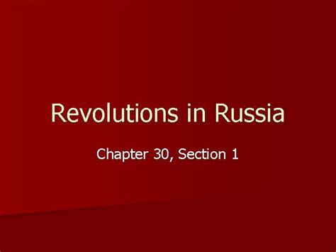 Chapter 30 section 1 guided reading revolutions in russia. - Édit du roi, concernant ceux qui ne font pas profession de la religion catholique.