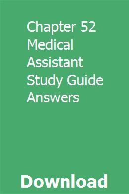 Chapter 52 medical assistant study guide answers. - Lieder auf unserem weg /heinrich wieberneit.