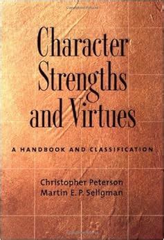 Character strengths and virtues a handbook and classification by peterson christopher seligman martin 2004. - Quilters mix and match blocks a comprehensive handbook over 200 project ideas leisure arts 3717.