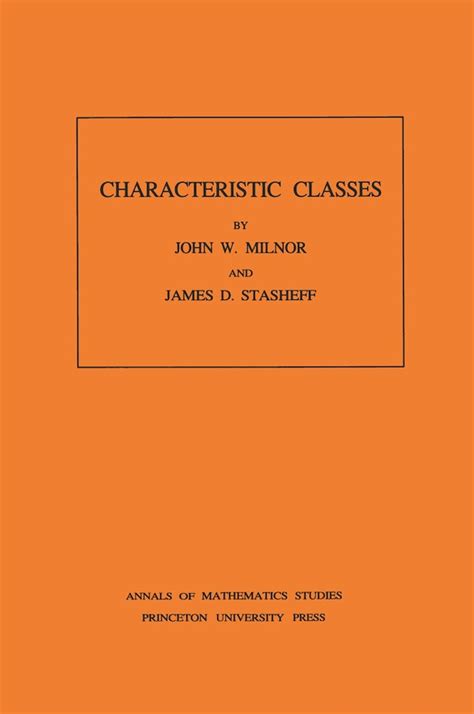 Characteristic Classes AM 76 Volume 76