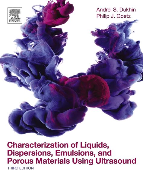Characterization of Liquids Dispersions Emulsions and Porous Materials Using Ultrasound