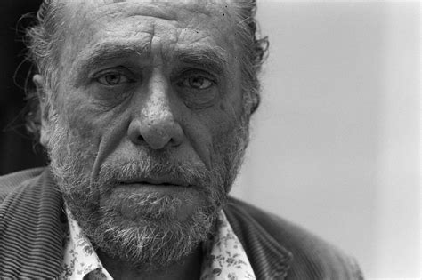 Charles Bukowski.