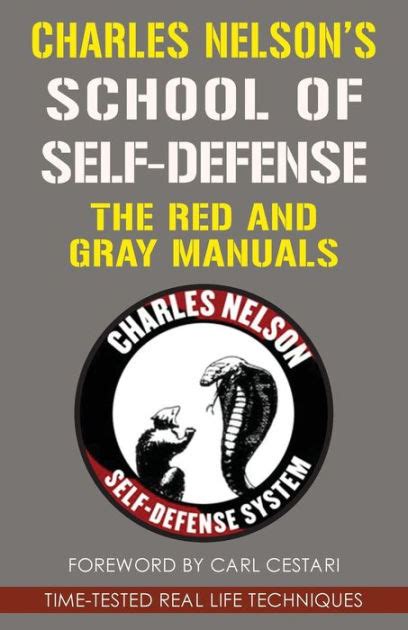 Charles nelsons school of self defense the red and gray manuals. - Yamaha 25hp 2 stroke owners manual.