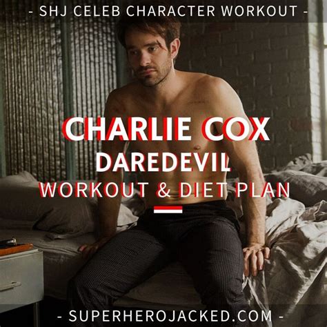 Charlie Cox s Diet and Workout Routine for Daredevil