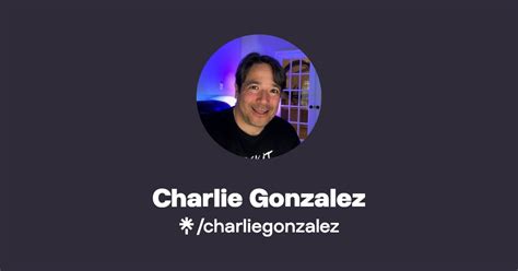 Charlie Gonzales Instagram Qingyang