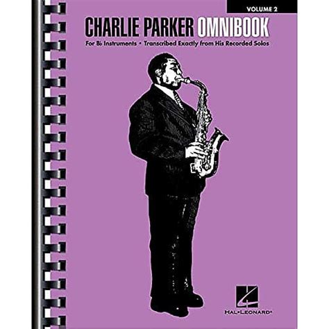 Charlie Parker Omnibook Volume 2 for B flat Instruments