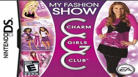 Charm Girls Club My Fashion Show Nintendo DS