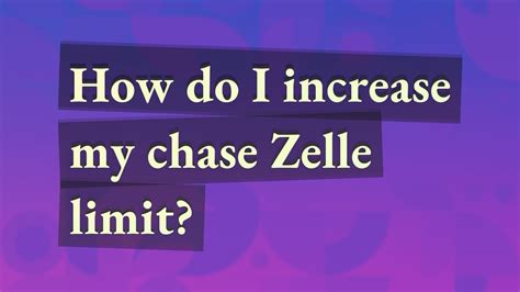 Chase zelle limits increase. Things To Know About Chase zelle limits increase. 