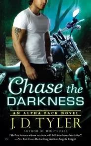 Full Download Chase The Darkness Alpha Pack 7 By Jd Tyler
