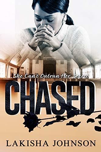 Read Online Chased By Lakisha Johnson