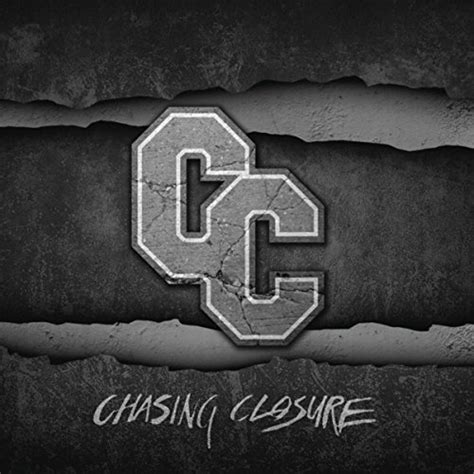 Chasing Closure