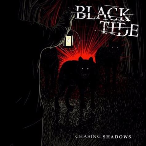 Chasing Shadows by Black Tide Free Internet Radio TuneIn