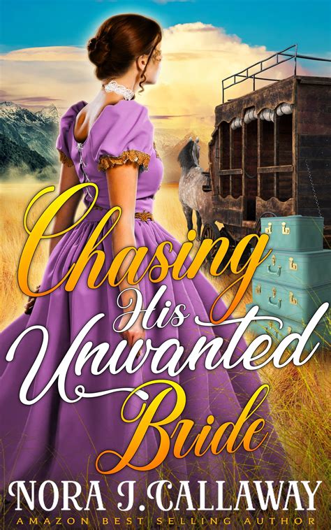 Chasing his Unwanted Bride