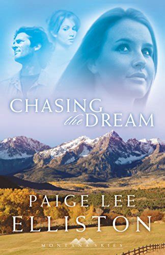 Chasing the Dream Montana Skies Book 3