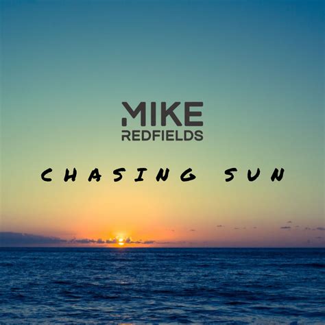 Chasing the Setting Sun